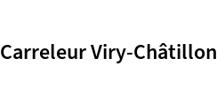 Carreleur Viry-Châtillon